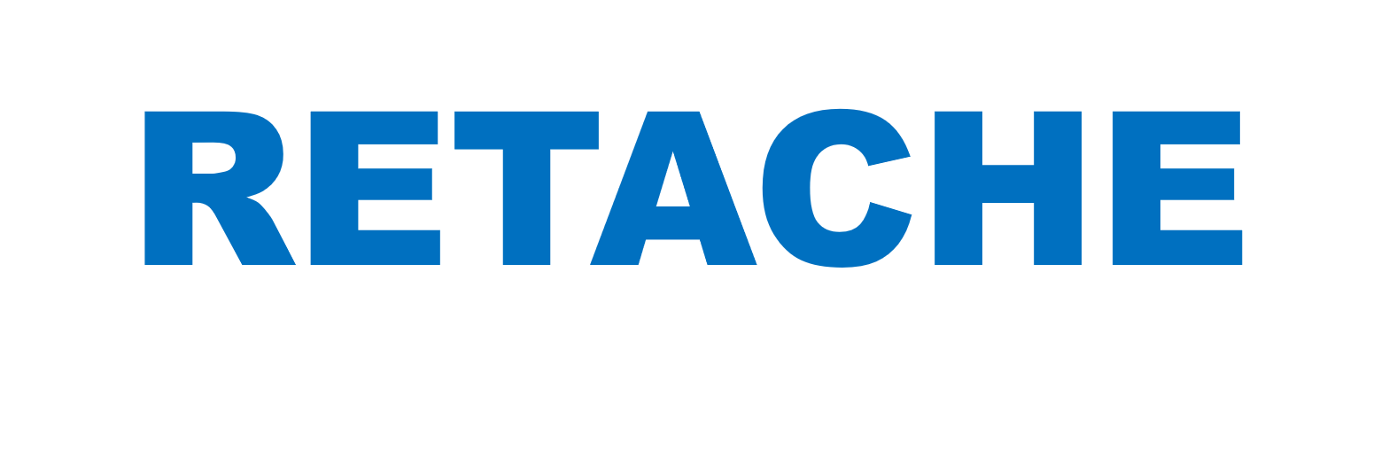 RETACHE